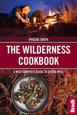 The Wilderness Cookbook