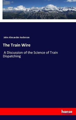 The Train Wire
