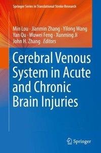 Cerebral Venous System in Acute and Chronic Brain Injuries