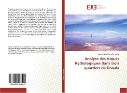 Analyse des risques Hydrologiques dans trois quartiers de Douala