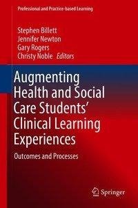 Augmenting Health and Social Care Students' Clinical Learning Experiences