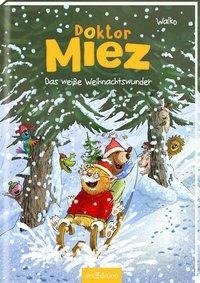 Doktor Miez - Das weiße Weihnachtswunder