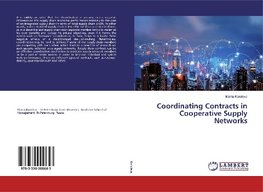 Coordinating Contracts in Cooperative Supply Networks