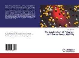 The Application of Polymers to Enhance Foam Stability