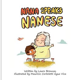 Nana Speaks Nanese