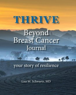 THRIVE Beyond Breast Cancer Journal