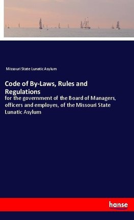 Code of By-Laws, Rules and Regulations