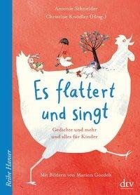 Es flattert und singt Gedichte und mehr und alles für Kinder
