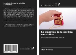 La dinámica de la pérdida semántica