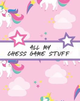 All My Chess Game Stuff
