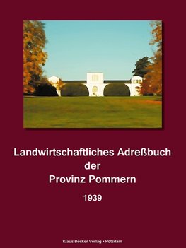 Landwirtschaftliches Adreßbuch der Provinz Pommern 1939