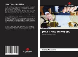 JURY TRIAL IN RUSSIA