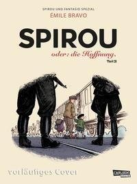 Spirou und Fantasio Spezial 34: Spirou: oder die Hoffnung 3