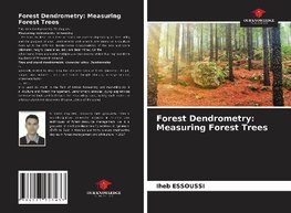 Forest Dendrometry: Measuring Forest Trees