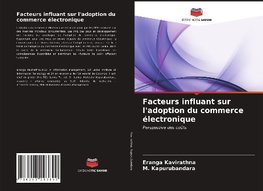 Facteurs influant sur l'adoption du commerce électronique