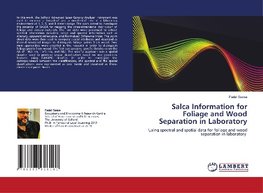 Salca Information for Foliage and Wood Separation in Laboratory