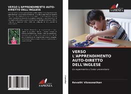 VERSO L'APPRENDIMENTO AUTO-DIRETTO DELL'INGLESE