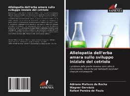 Allelopatia dell'erba amara sullo sviluppo iniziale del cetriolo
