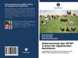Untersuchung des IGFBP-3-Gens bei ägyptischen Nutztieren