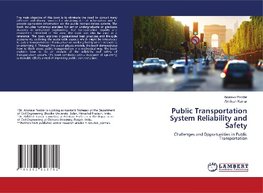 Public Transportation System Reliability and Safety