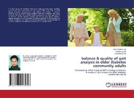 balance & quality of gait analysis in older diabetes community adults