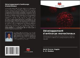 Développement d'anticorps monoclonaux