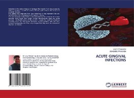 ACUTE GINGIVAL INFECTIONS