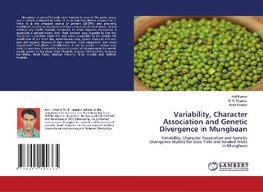 Variability, Character Association and Genetic Divergence in Mungbean