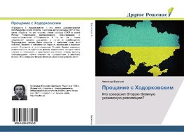 Proschanie s Hodorkowskim