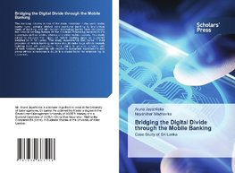 Bridging the Digital Divide through the Mobile Banking