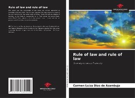 Rule of law and rule of law