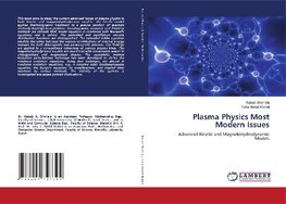 Plasma Physics Most Modern Issues