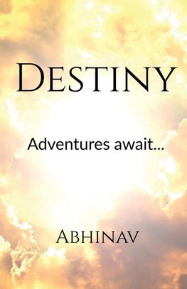 Destiny