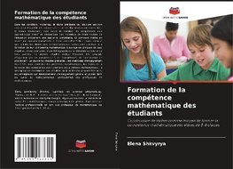 Formation de la compétence mathématique des étudiants