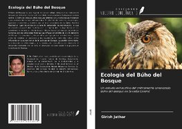 Ecología del Búho del Bosque