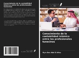 Conocimiento de la contabilidad islámica entre los profesionales tunecinos