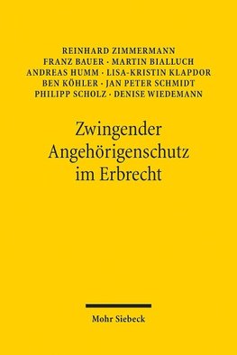 Zwingender Angehörigenschutz im Erbrecht