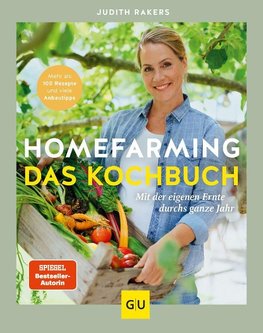Homefarming: Das Kochbuch