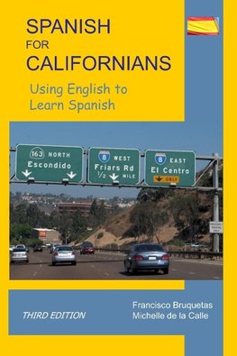 Spanish for Californians- Third Edition