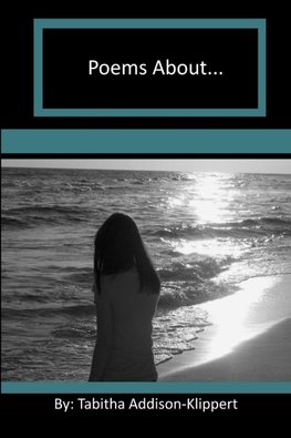 Poems About...