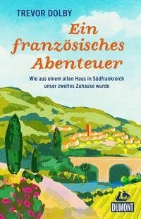 Ein französisches Abenteuer
