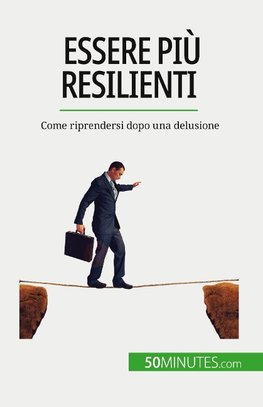 Essere più resilienti