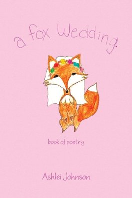 A Fox Wedding