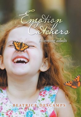 Emotion Catchers