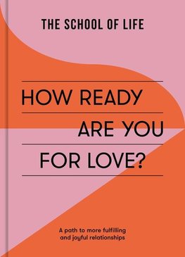 How Ready Are You For Love?