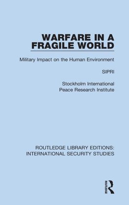 Warfare in a Fragile World