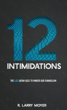 12 INTIMIDATIONS