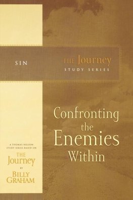 The Confronting the Enemies Within