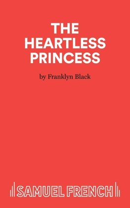 The Heartless Princess