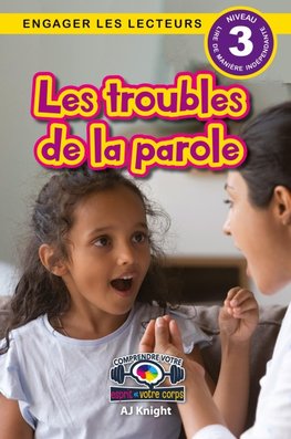 Les troubles de la parole